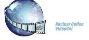 Nuclear Coffee VideoGet 8.0.7.132 With Crack Download 2022